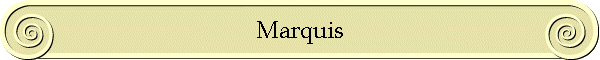 Marquis